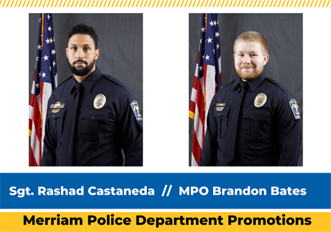 headshots of Sgt. Rashad Castaneda and MPO Brandon Bates in full police uniform standing in front of American flags.